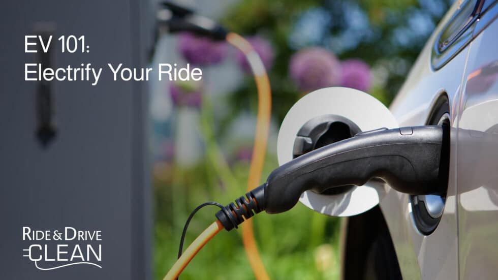 ev-101-electrify-your-ride-webinar-ride-and-drive-clean